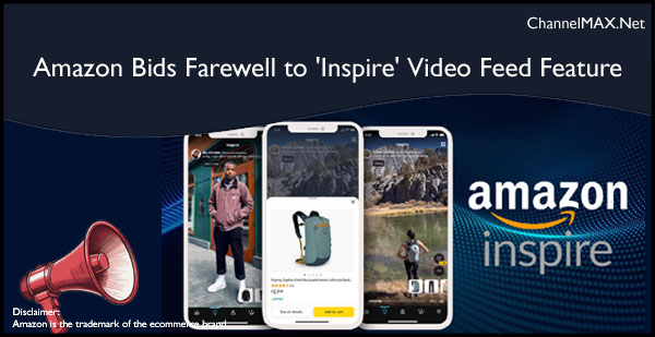 Amazon Bids Farewell to Shoppable 'Inspire' Video Feed Feature