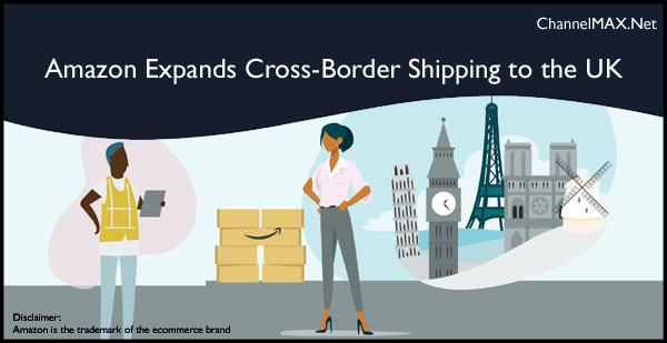 Amazon Expands Cross-Border Shipping to the UK with New Routes for European Sellers