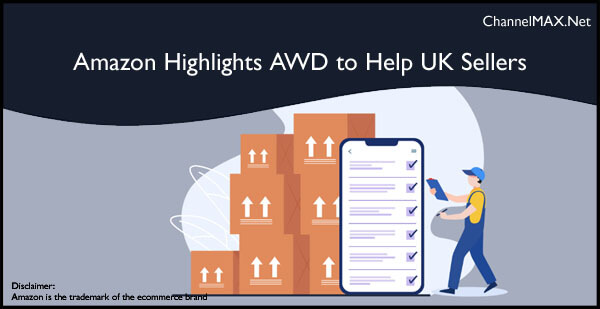 Amazon Highlights AWD to Help UK Sellers Reduce US Logistics Costs