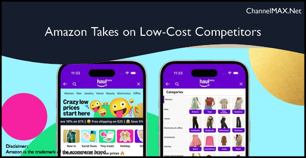 Amazon Introduces 'Haul' for Ultra-Low Priced Products