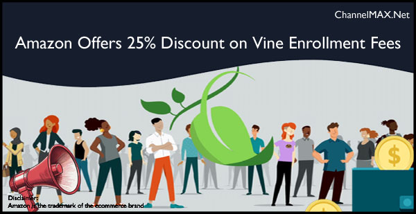 Amazon Offers 25% Discount on Vine Enrollment Fees