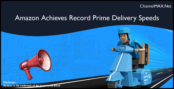 Amazon Sets New Milestone for Fastest Prime Delivery Speeds