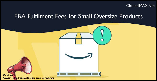 Amazon Slashes FBA Fulfilment Fees for Small Oversize Products