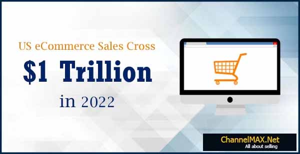E-Com Sales in the US Cross $1 Trillion