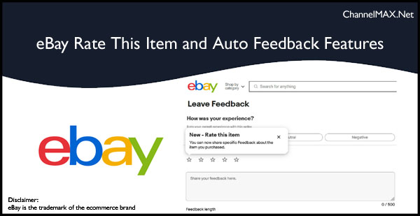 New eBay Rate This Item and Auto Feedback Features