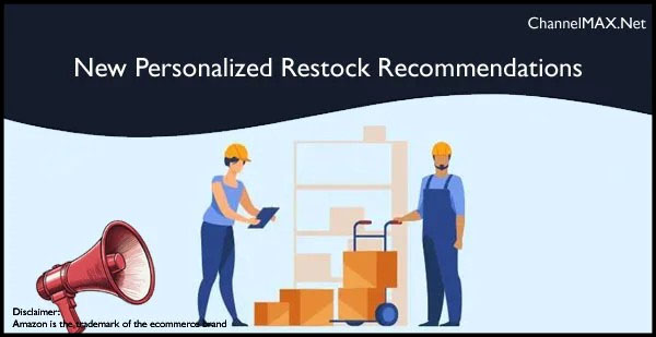 Amazon UK Unveils Personalized Restock Recommendations