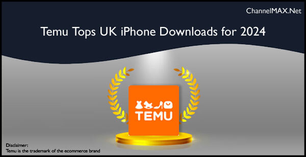 Temu Tops UK iPhone Downloads for 2024